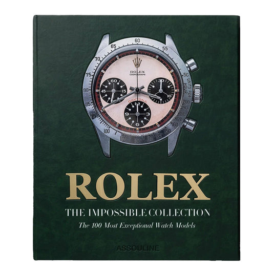 Rolex: The Impossible Collectlon (2nd Edltion)