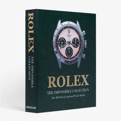 Rolex: The Impossible Collectlon (2nd Edltion)