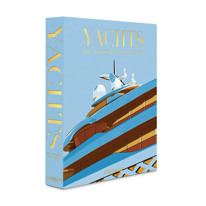 Yachts: The Impossible Collection by  Assouline |  Time Keeper.